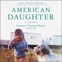 Cover image for American Daughter: A Memoir