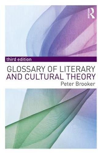 Cover image for A Glossary of Literary and Cultural Theory