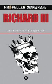 Cover image for Richard III: Propeller Shakespeare