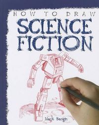 Cover image for How to Draw Science Fiction