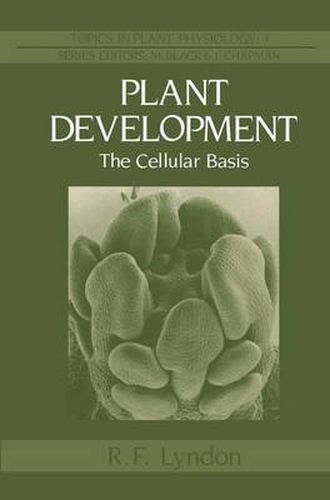 Cover image for Plant Development: The Cellular Basis