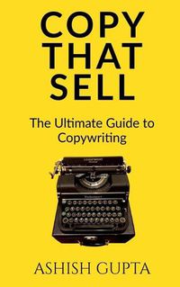 Cover image for Copy That Sell: The Ultimate Guide to Copywriting