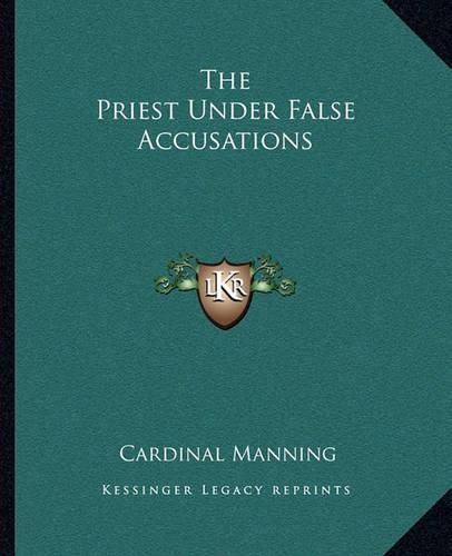 Cover image for The Priest Under False Accusations