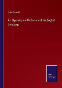 Cover image for An Etymological Dictionary of the English Language