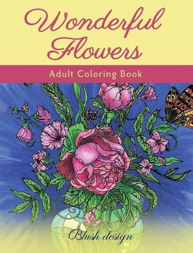 Cover image for Wonderful Flowers: Adult Coloring Book