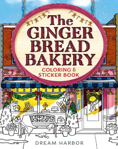 Cover image for The Gingerbread Bakery Coloring and Sticker Book