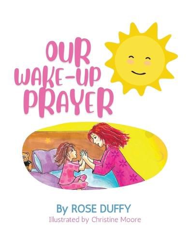 Cover image for Our Wake-Up Prayer (Girl's Version)