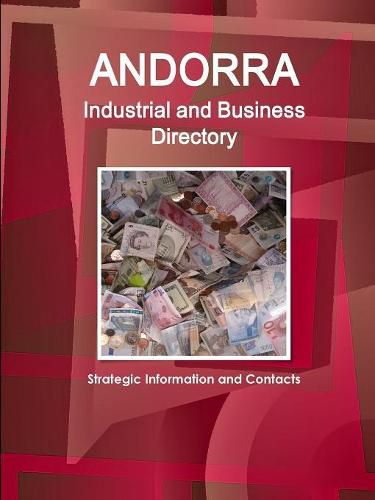 Cover image for Andorra Industrial and Business Directory - Strategic Information and Contacts