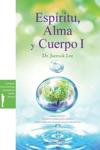 Espiritu, Alma y Cuerpo &#8544;: Spirit, Soul and Body &#8544;(Spanish)