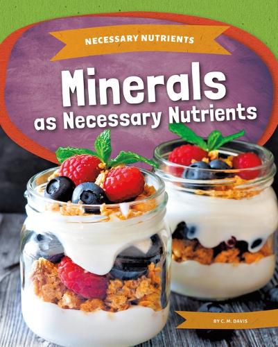 Cover image for Minerals as Necessary Nutrients