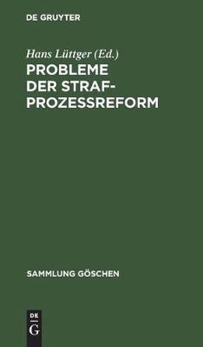 Probleme der Strafprozessreform