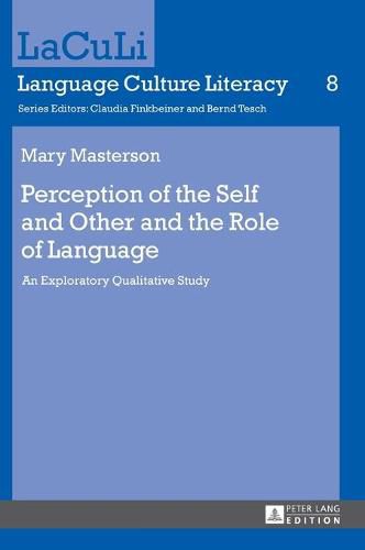 Cover image for Perception of the Self and Other and the Role of Language: An Exploratory Qualitative Study