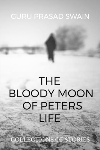 Cover image for The bloody moon of peters life