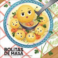 Cover image for Bolitas de Masa (Little Dumplings)
