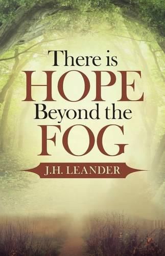 Cover image for There is Hope Beyond the Fog