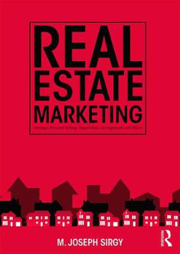 Cover image for Real Estate Marketing: Strategy, Personal Selling, Negotiation, Management, and Ethics