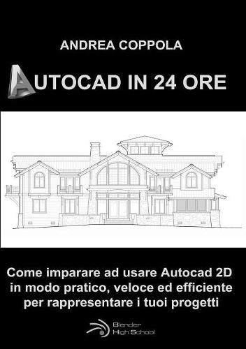 Cover image for AutoCAD in 24 Ore