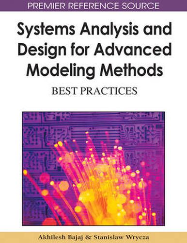 Cover image for Systems Analysis and Design for Advanced Modeling Methods: Best Practices