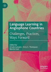 Cover image for Language Learning in Anglophone Countries: Challenges, Practices, Ways Forward