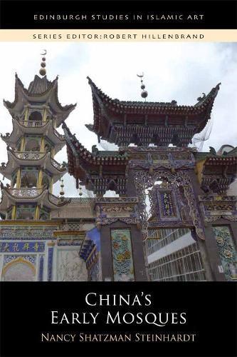 China'S Early Mosques