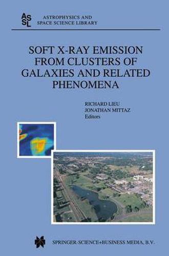 Cover image for Soft X-Ray Emission from Clusters of Galaxies and Related Phenomena