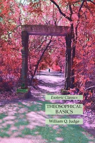Cover image for Theosophical Basics: Esoteric Classics