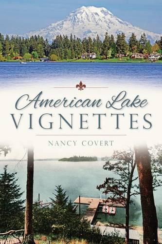 Cover image for American Lake Vignettes