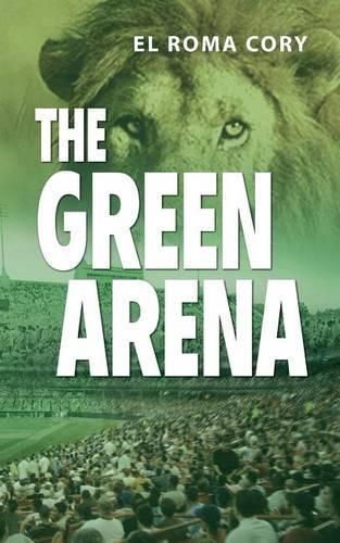 Cover image for The Green Arena