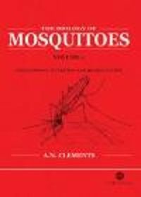 Cover image for Biology of Mosquitoes, Volume 1: Development, Nutrition and Reproduction