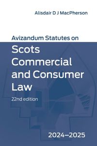 Cover image for Avizandum Statutes on Scots Commercial and Consumer Law