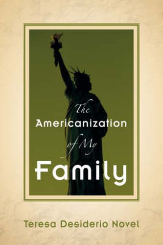 Cover image for The Americanization of My Family