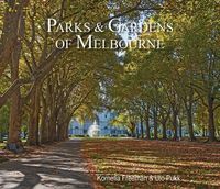 Cover image for Parks and Gardens of Melbourne