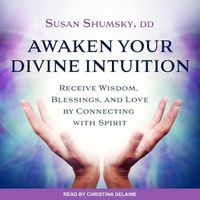 Cover image for Awaken Your Divine Intuition