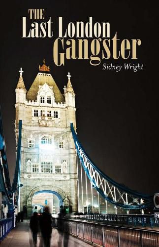 Cover image for The Last London Gangster