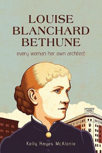 Cover image for Louise Blanchard Bethune