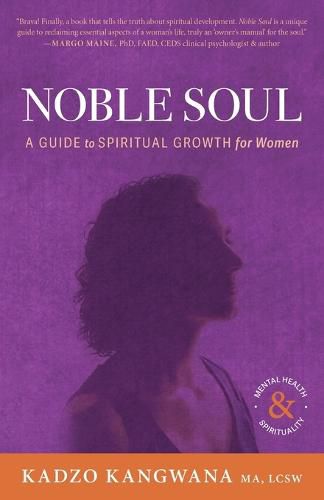 Cover image for Noble Soul: A Guide to Spiritual Growth for Women