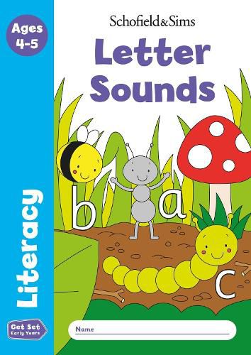 Cover image for Get Set Literacy: Letter Sounds, Early Years Foundation Stage, Ages 4-5