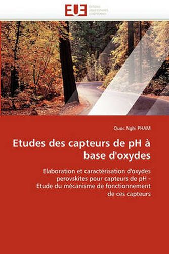 Cover image for Etudes Des Capteurs de PH a Base D'Oxydes