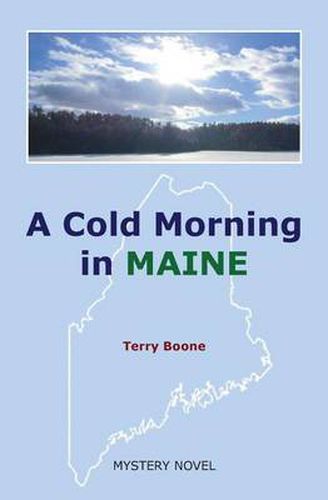 Cover image for A Cold Morning in MAINE