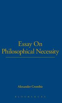 Cover image for Essay On Philosophical Necessity