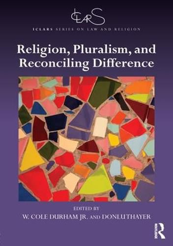 Cover image for Religion, Pluralism, and Reconciling Difference