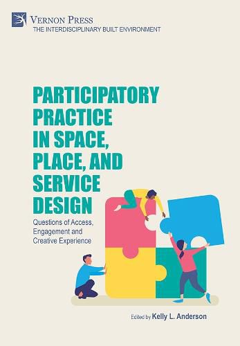 Cover image for Participatory Practice in Space, Place, and Service Design