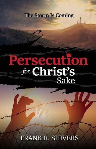 Cover image for Persecution For Christ's Sake