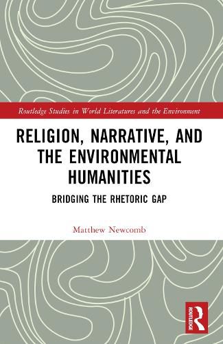 Cover image for Religion, Narrative, and the Environmental Humanities