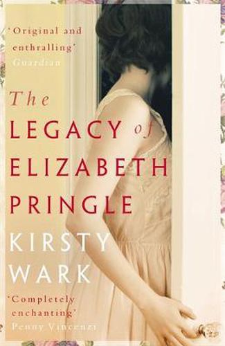 Cover image for The Legacy of Elizabeth Pringle: a story of love and belonging