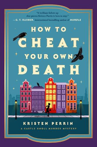 Cover image for How to Cheat Your Own Death