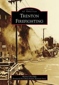 Cover image for Trenton Firefighting