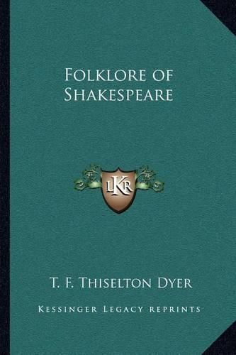 Cover image for Folklore of Shakespeare