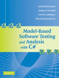 Cover image for Model-Based Software Testing and Analysis with C#