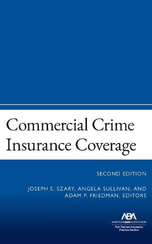 Cover image for Commercial Crime Insurance Coverage